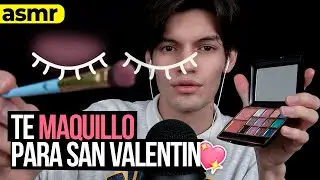 ASMR te MAQUILLO para una cita * asmr roleplay  - asmr español - mol asmr
