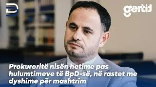 Prokurorit&euml; nis&euml;n hetime pas hulumtimeve t&euml; BpD-s&euml;, n&euml; rastet me dyshime p&euml;r mashtrim
