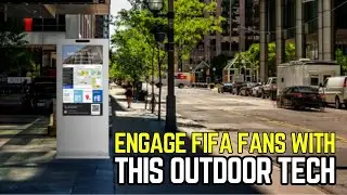 How Tourism Information Centers Can Use 43&rsquo;&rsquo; Outdoor Digital Signage to Engage Visitors During FIFA