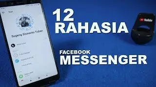 12 FITUR RAHASIA FB "MESSENGER" yang WAJIB DIKETAHUI🕵️