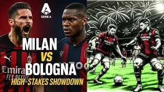 Milan vs Bologna Serie A Showdown!