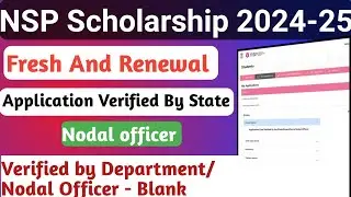 NSP Application Verified By State Nodal Officer | Verification Details Blank | Verified SNO 2024