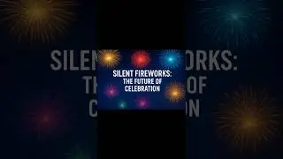 Fireworks Without Fear: A New Way to Celebrate 🎇#AnimalFriendly #SilentFireworks #CelebrateSmart