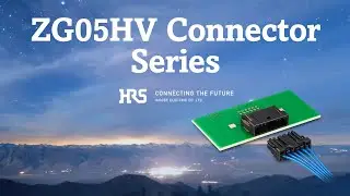 ZG05HV Series | High-Voltage, Vibration-Resistant Wire-to-Board Connector | Hirose Electric