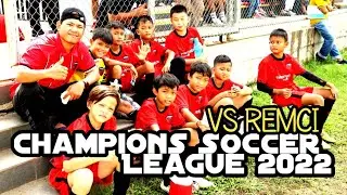 REMCI vs Serpong City FC (CSL2022 - U11)