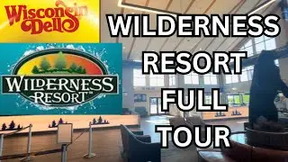 Wisconsin Dells Tour - Wilderness Resort Hotel Full Tour - Dining - Fun - Food - Games - Lodging