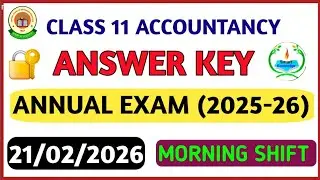 class 11 Accountancy paper solution 2026/morning shift/ Accountancy answer key class 11 / annual 