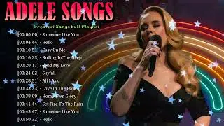 🎤 Adele &ndash; Songs That Touch Hearts and Stay Forever in the Mind 🎵