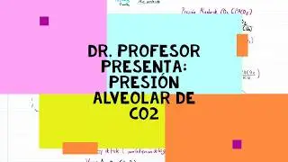 Difusión y Transporte de Gases 02 Presión Alveolar de CO2
