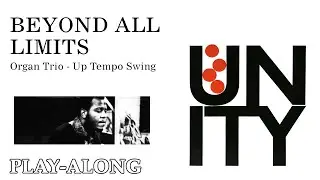 Beyond All Limits - Up Tempo Swing || BACKING TRACK
