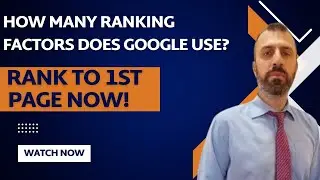 How many ranking factors does Google use?