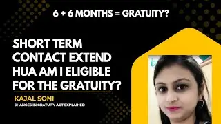 Gratuity for short term contract employee | Changes in Gratuity Act 2026 | Gratuity India #trending 