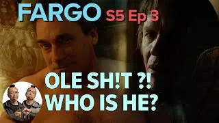 Fargo S5 E3 Ole SH!T - Whack or Genius Writing?