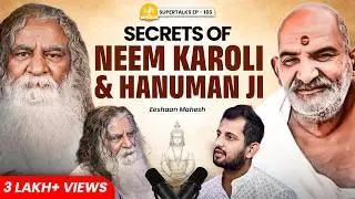 Kailash Parvat, Ramayan, Neem Karoli Baba & Hidden Mysteries| Eeshaan Mahesh | Supertalks 166