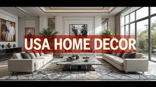 Home Decor USA Style | Modern & Luxury American Home Interior Trends 2026