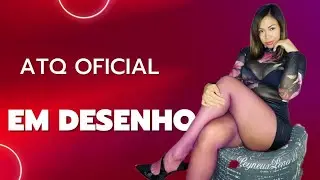 ATQ Oficial em Desenho
