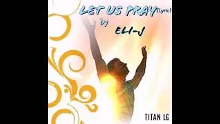 Let US pray (Instrumentale) by Eli-J