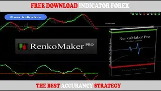🔴 DOWNLOAD RENKO MAKER PRO INDICATOR FOREX TRADING SYSTEM