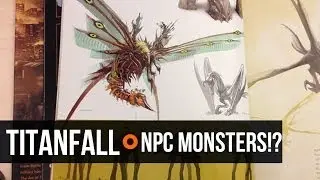 Titanfall Weekly: NPC Monsters in Titanfall!?