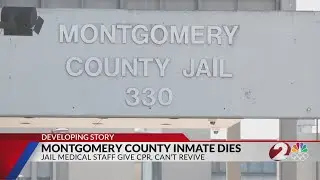 Montgomery County Jail inmate dies