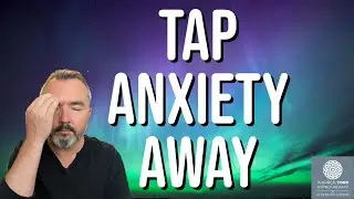 EFT ANXIETY CLEAR in 2 MINUTES!!! Emotional Freedom Technique - Tapping