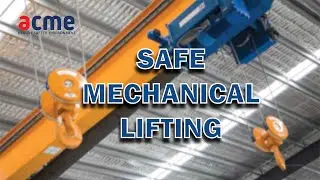Safe Mechanical Lifting | HEALTH AND SAFETY TIPS | Training & Consultancy Organization | ACME