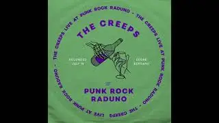 the CREEPS - Even [Live at Punk Rock Raduno 4]