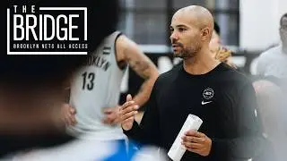 How Jordi Fernández Is Setting The Tone For 2025-26 Nets | The Bridge: All-Access