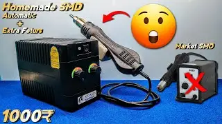 how to make homemade SMD machine? || in hindi Part 1