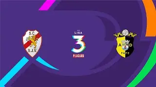 Liga 3 Placard | Resumo | SC São João Ver 0 - 4 AD Fafe | Jornada 16, Série A