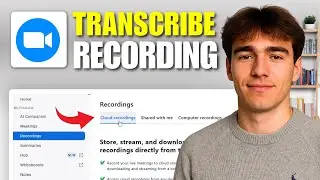 How To Transcribe Recordings In Zoom (Tutorial 2026)