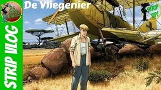 De Vliegenier - Het Vertrek | Strip Vlog