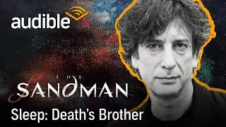 Author Neil Gaiman Reveals Secret Origin of 'The Sandman' Comic Series | Audible