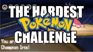 This is THE HARDEST Pokemon Challenge! || Pokémon Black 2 Challenger Mode Hardcore Nuzlocke