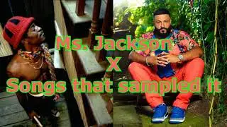 Ms. Jackson X Songs that sampled it