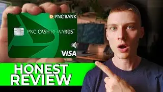PNC Cash Rewards&reg; Visa&reg; &mdash; My Honest Review & Real User Experience (Full Walkthrough)