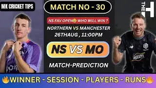 Northern Superchargers vs Manchester Originals 100-ball 30th Match Prediction , Sessions Player Runs