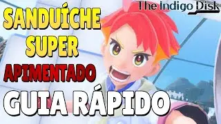 Como Fazer um Sandu&iacute;che Super Apimentado - Pok&eacute;mon Scarlet Violet DLC - Desafio do Crispin
