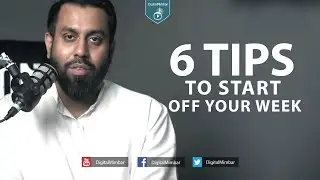 6 Tips to Start Your Week off