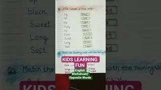 English Worksheet//Opposite Words #shorts #ytshorts #youtubeshorts @kidslearningfun2013