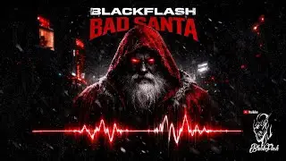 BlackFlash - No Gifts, Just Bass
