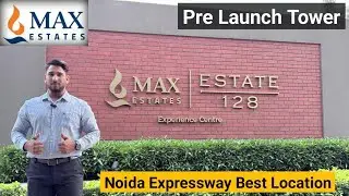 Max Estates 128: A Premium Living Experience in Noida Expressway