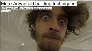 More Advanced Building Techniques - 2022 week five day Two - #Adventuresincardboard