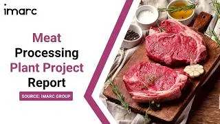 How to Start a Meat Processing Plant: Project Cost Analysis