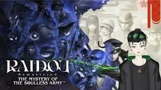 [Raidou: Remastered] Part 1: A Real Shin Megoomy Tensay game 