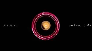 eaux - Noite ft. Motta e MB