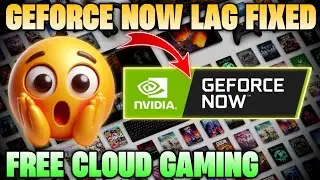 GeForce Now 100% Lag Fix 🤯 On Mobile/Pc/Tv