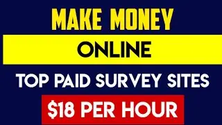 Best Paid Survey Sites in Australia 2025 Top Ways to Making Money Online Fast extra income from home