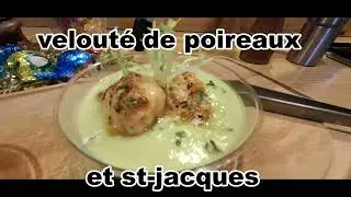 velouté de poireaux et st jacques