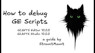 How to debug GE Scripts in GIANTS Studio 10.0.0
